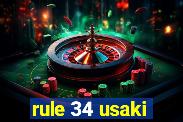 rule 34 usaki